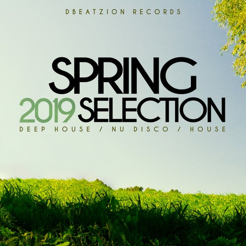 Spring Selection 2019
