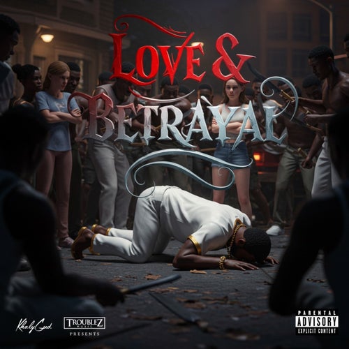 Love & Betrayal