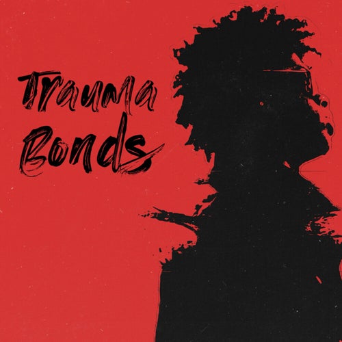 Trauma Bonds