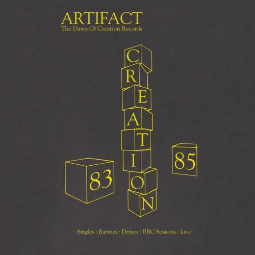 Creation Artifact (The Dawn Of Creation Records 1983-1985)