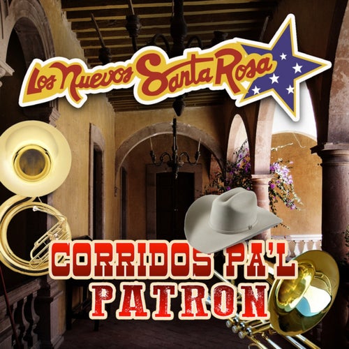 Corridos Pa'l Patron