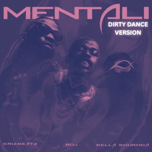 Mentali (Dirty Dance Version)