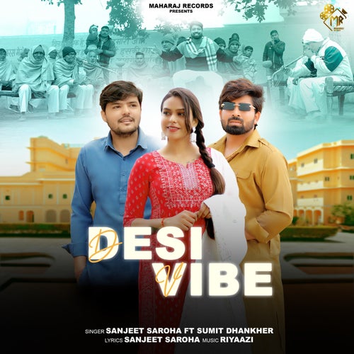 Desi Vibe (feat. Sumit Dhankher)