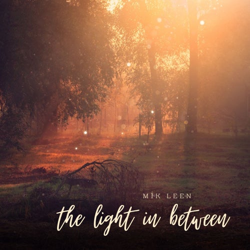 The Light In Between