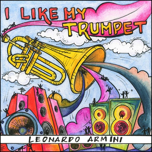 I Like My Trumpet