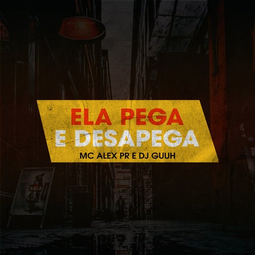 Ela Pega e Desapega