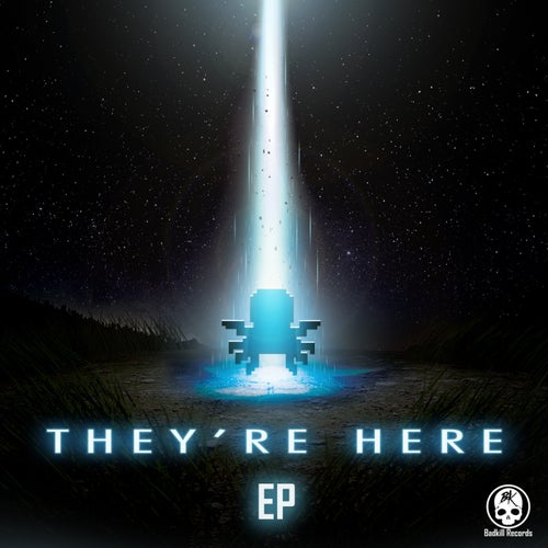 They're Here EP