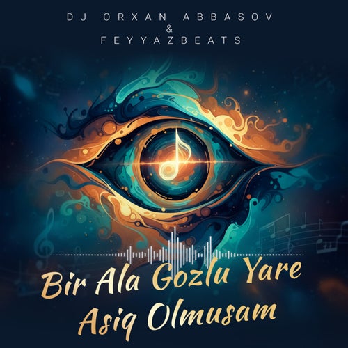 Bir Ala Gozlu Yare Asiq Olmusam