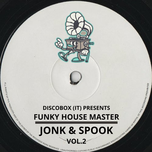 DISCOBOX (IT) Presents Funky House Masters - Jonk & Spook Vol.2