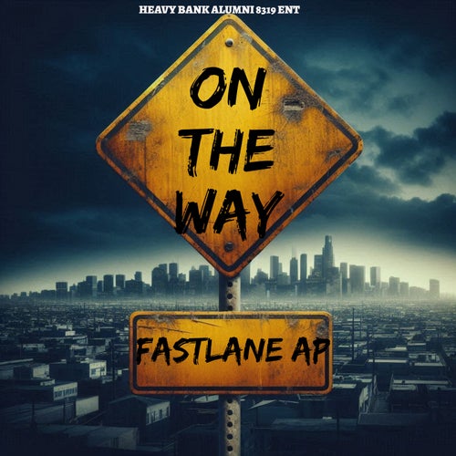ON THE WAY