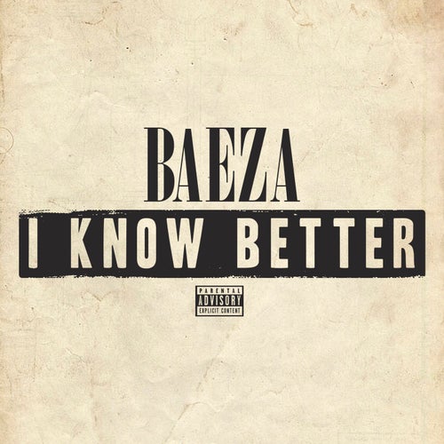 I Know Better - Single