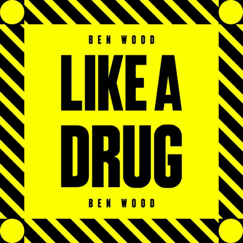 Like A Drug