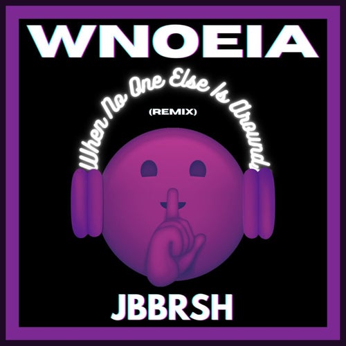 WNOEIA (Remix)