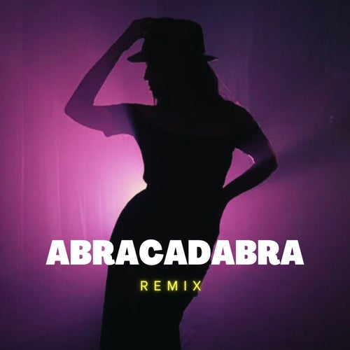 abracadabra (Remix)