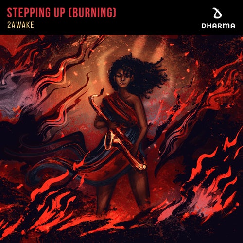 Stepping Up (Burning) (Extended Mix)