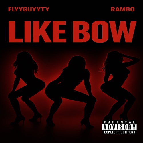Like Bow (feat. RAMBINO)