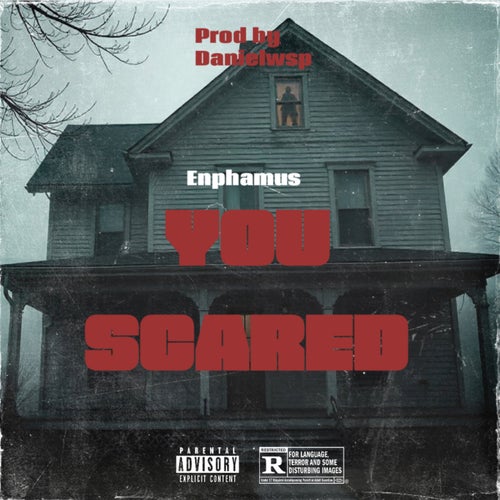 You Scared