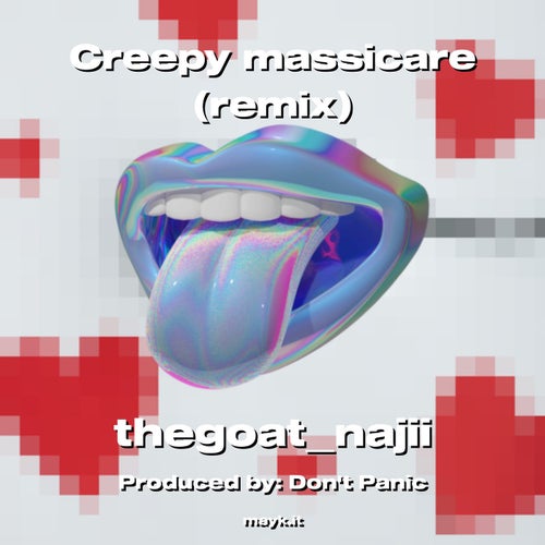 Creepy massicare  (remix)