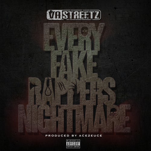 Every Fake Rappers Nightmare - Single