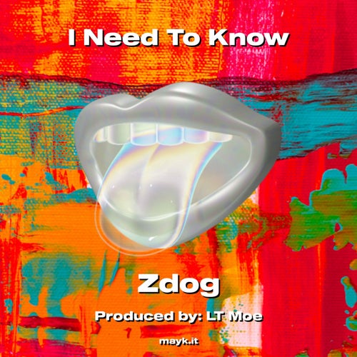 I Need To Know