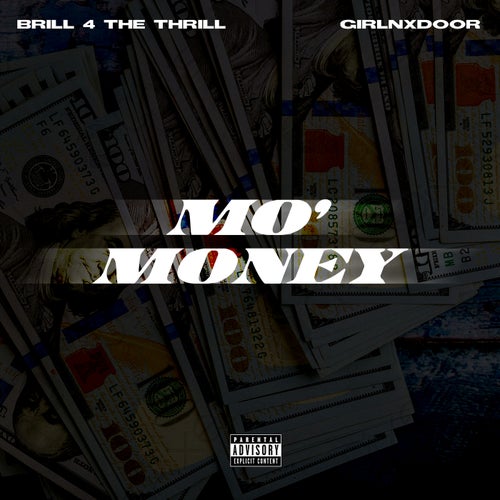 Mo Money (feat. GirlNxDoor)