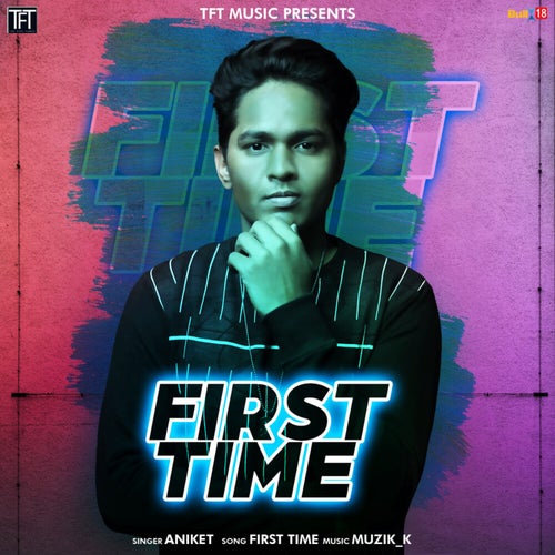 First Time