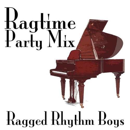 Ragtime Party Mix