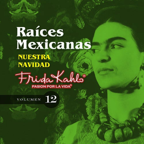 Nuestra Navidad (Raices Mexicanas Vol. 12)