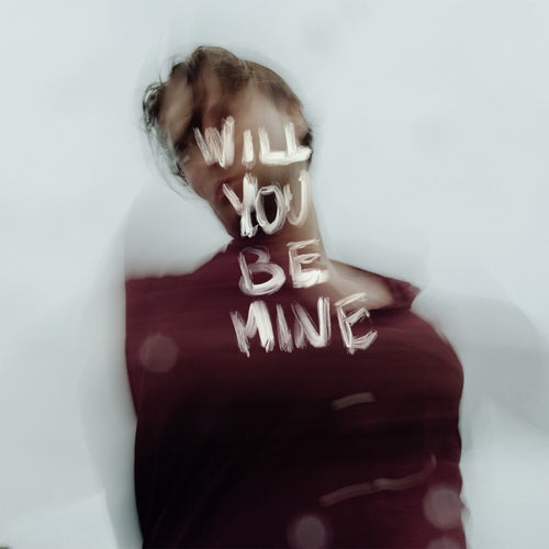 will you be mine