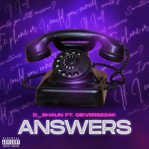 Answers (feat. Dieverse24k)