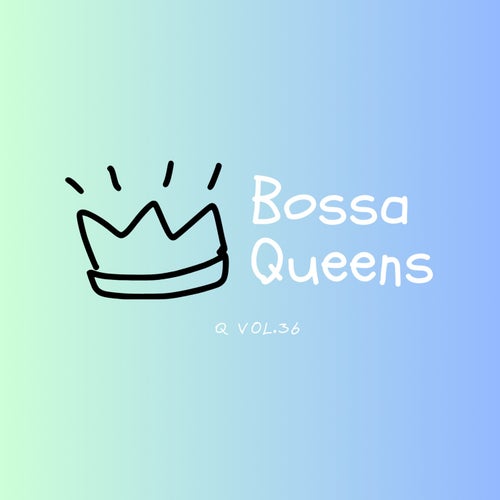 Bossa Queens 36