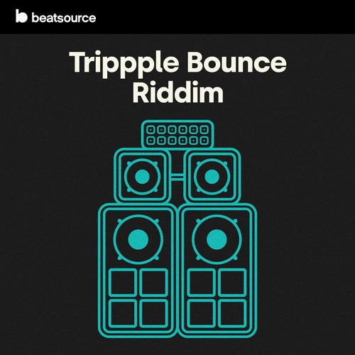 Trippple Bounce Riddim Album Art
