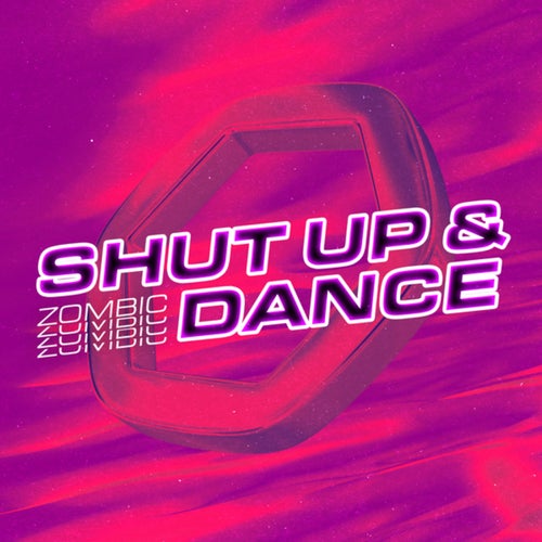 Shut Up & Dance (Extended Mix)