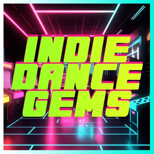 Indie Dance Gems