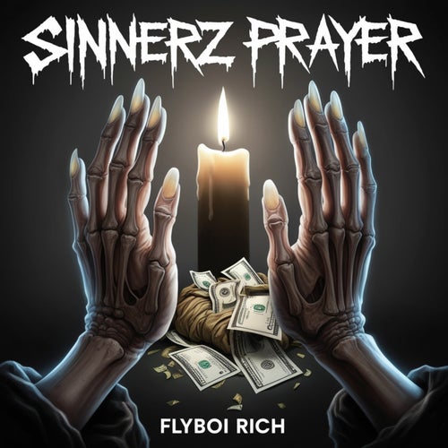 Sinnerz Prayer