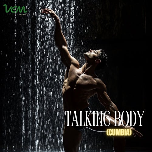 Talking Body (Cumbia)