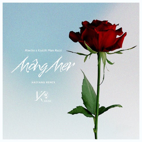 Mộng Mer (Haiyang Remix)