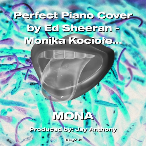 Perfect Piano Cover by  - Monika Kocioek