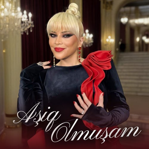 Aşiq Olmuşam