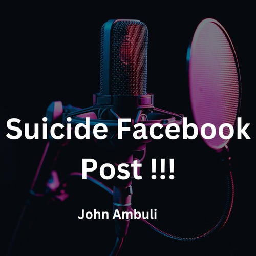 Suicide Facebook Post !!!