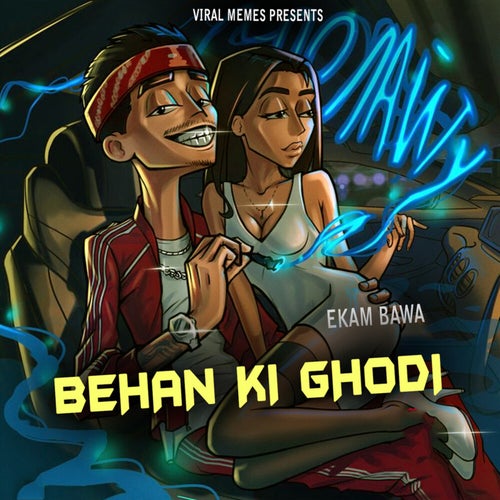 Behan Ki Ghodi