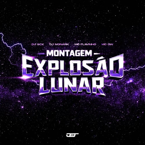 MONTAGEM - EXPLOSÃO LUNAR