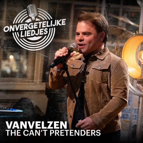 The Can't Pretenders (Onvergetelijke Liedjes)