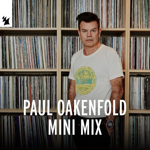Paul Oakenfold Mini Mix (Extended Versions)
