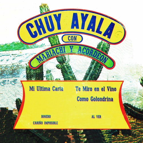 Chuy Ayala con mariachi y acordeon