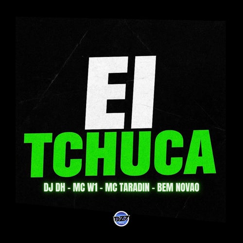 EI TCHUCA