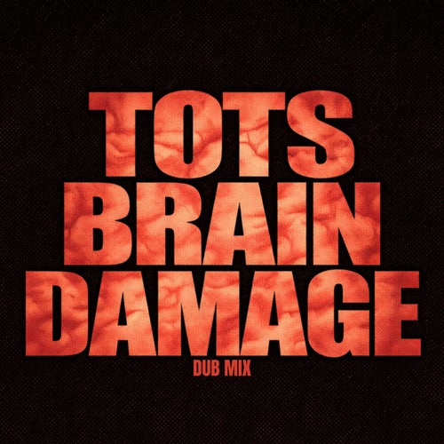 Brain Damage (Dub Mix)