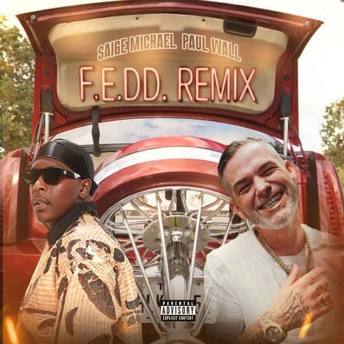 F.E.D.D. (Paul Wall Remix)