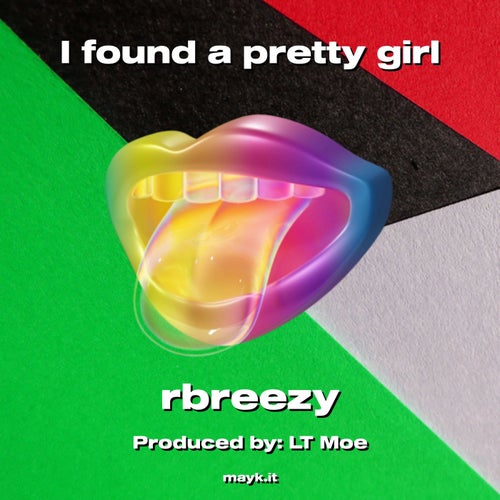 I found a pretty girl
