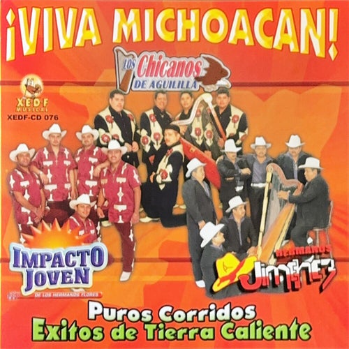 Viva Michoacan